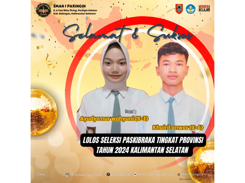 Lolos seleksi Paskibraka Tingkat Provinsi