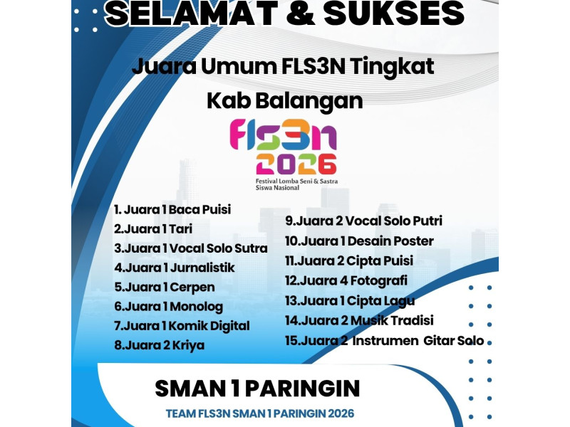 SMAN 1 Paringin Raih Juara Umum FLS3N Tingkat Kabupaten Balangan 2026