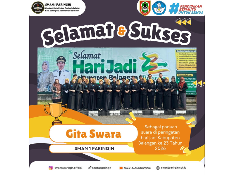 Paduan Suara SMAN 1 Paringin Sukses Menjadi Bagian dari Peringatan Hari Jadi Kabupaten Balangan ke-23 Tahun 2026