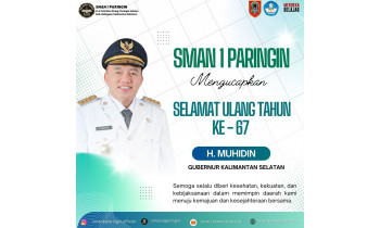 SMAN 1 Paringin Mengucapkan Selamat Ulang Tahun ke-67 kepada Gubernur Kalimantan Selatan